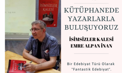 KÜTÜPHANEDE YAZARLARLA BULUŞUYORUZ