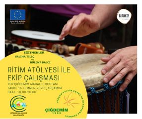 Ritm atölyesi ile ekip çalışması