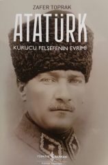 ATATÜRK’ÜN  DÜŞÜNSEL-ENTELEKTÜEL  ESİN KAYNAKLARI ÜZERİNE  EŞSİZ  BİR KAYNAK YAPIT