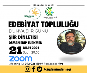 DÜNYA ŞİİR GÜNÜ DİNLETİSİ