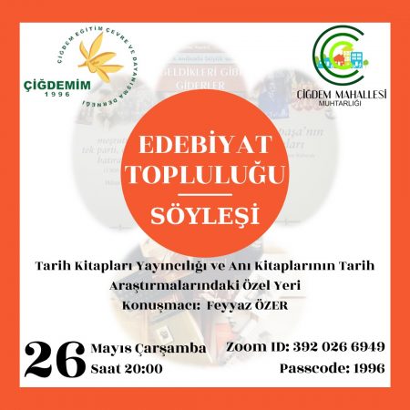 EDEBİYAT SÖYLEŞİSİ-TARİH ARAŞTIRMALARINDA ANI KİTAPLARI