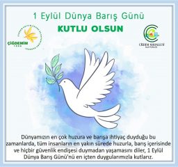 1 EYLÜL DÜNYA BARIŞ GÜNÜ
