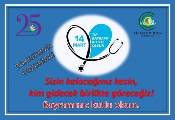 14 MART TIP BAYRAMINDA SAĞLIK ÇALIŞANLARIMIZA DESTEK