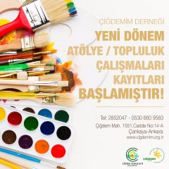ATÖLYE VE TOPLULUK ÇALIŞMALARI BAŞLIYOR