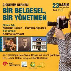 BİR BELGESEL BİR YÖNETMEN