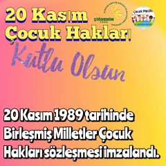ÇOCUK HAKLARI GÜNÜ