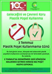 PLASTİK POŞET KULLANMAMA GÜNÜ