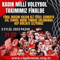 KADIN VOLEYBOL MİLLİ TAKIMI FİNALDE