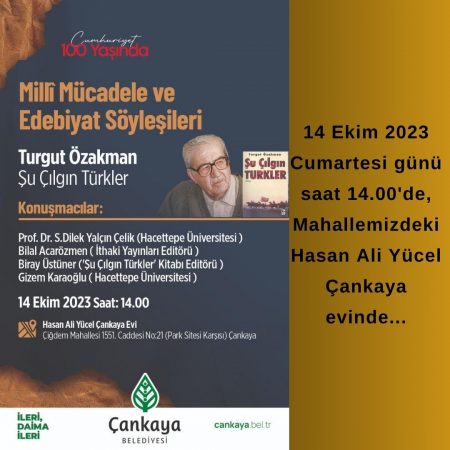 MİLLİ MÜCADELE VE EDEBİYAT SÖYLEŞİLERİ