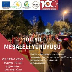 100.YIL MEŞALELİ YÜRÜYÜŞÜ