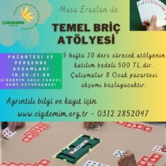 TEMEL BRİÇ ATÖLYESİ KAYITLAR BAŞLADI