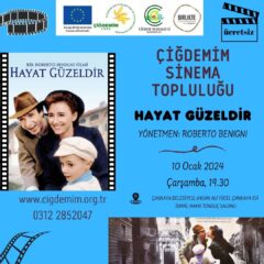 SİNEMA TOPLULUĞU-HAYAT GÜZELDİR