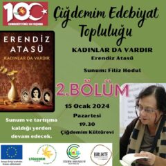 EDEBİYAT TOPLULUĞU-ERENDİZ ATASÜ DEVAM ETKİNLİĞİ