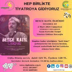HEP BİRLİKTE TİYATROYA GİDİYORUZ