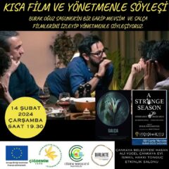 KISA FİLM VE YÖNETMEN SÖYLEŞİSİ