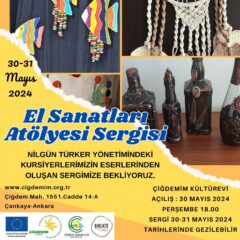 EL SANATLARI ATÖLYESİ SERGİSİ