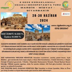 MARDİN-MİDYAT-DİYARBAKIR GEZİSİ