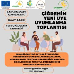 YENİ ÜYE UYUMLANMA (ORYANTASYON) TOPLANTISI