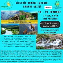 GİRLEVİK-TUNCELİ-OVACIK-HARPUT GEZİSİ