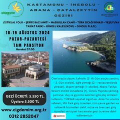 KASTAMONU-İNEBOLU-ABANA-ÇATALZEYTİN GEZİSİ