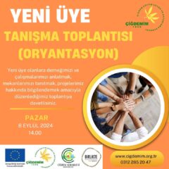 YENİ ÜYE UYUM (ORYANTASYON) TOPLANTISI