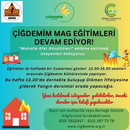 ÇİĞDEMİM MAG EĞİTİMLERİ BAŞLADI