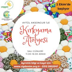 KIRKYAMA (PATCHWORK) ATÖLYESİ
