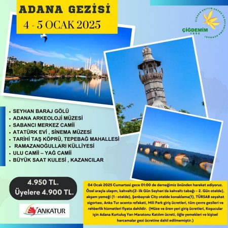 ADANA GEZİSİ