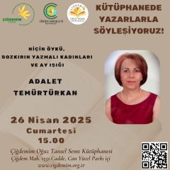 KÜTÜPHANEDE YAZARLARLA SÖYLEŞİYORUZ