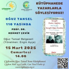 OĞUZ TANSEL 110 YAŞINDA