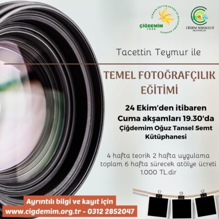 TEMEL FOTOĞRAF EĞİTİMİ ATÖLYESİ