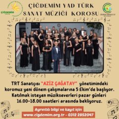 ÇİĞDEMİM YAD TSM KOROSU ÇALIŞMALARINA BAŞLIYOR