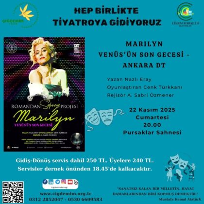 HEP BİRLİKTE TİYATROYA GİDİYORUZ