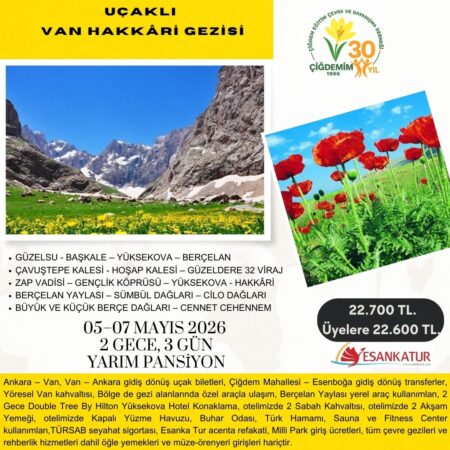 HAKKARİ GEZİSİ – VAN UÇUŞLU