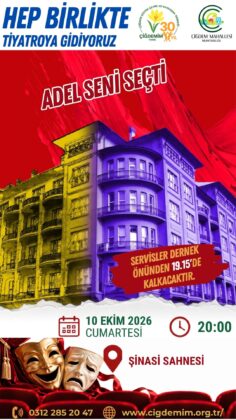 BİRLİKTE TİYATROYA GİDİYORUZ-1