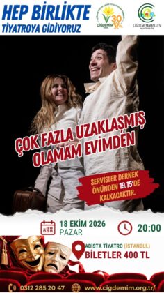 BİRLİKTE TİYATROYA GİDİYORUZ-2